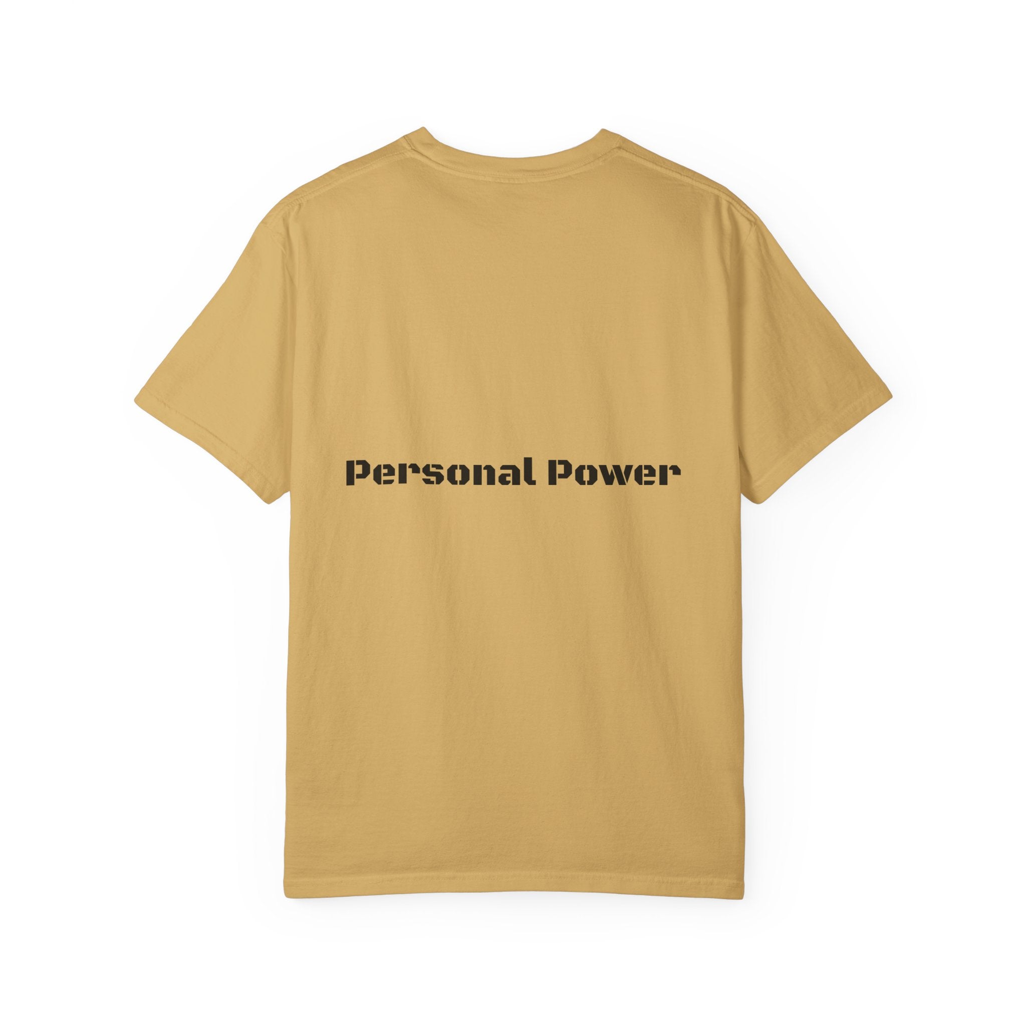 Personal Power T-Shirt — Empowerment Graphic Tee