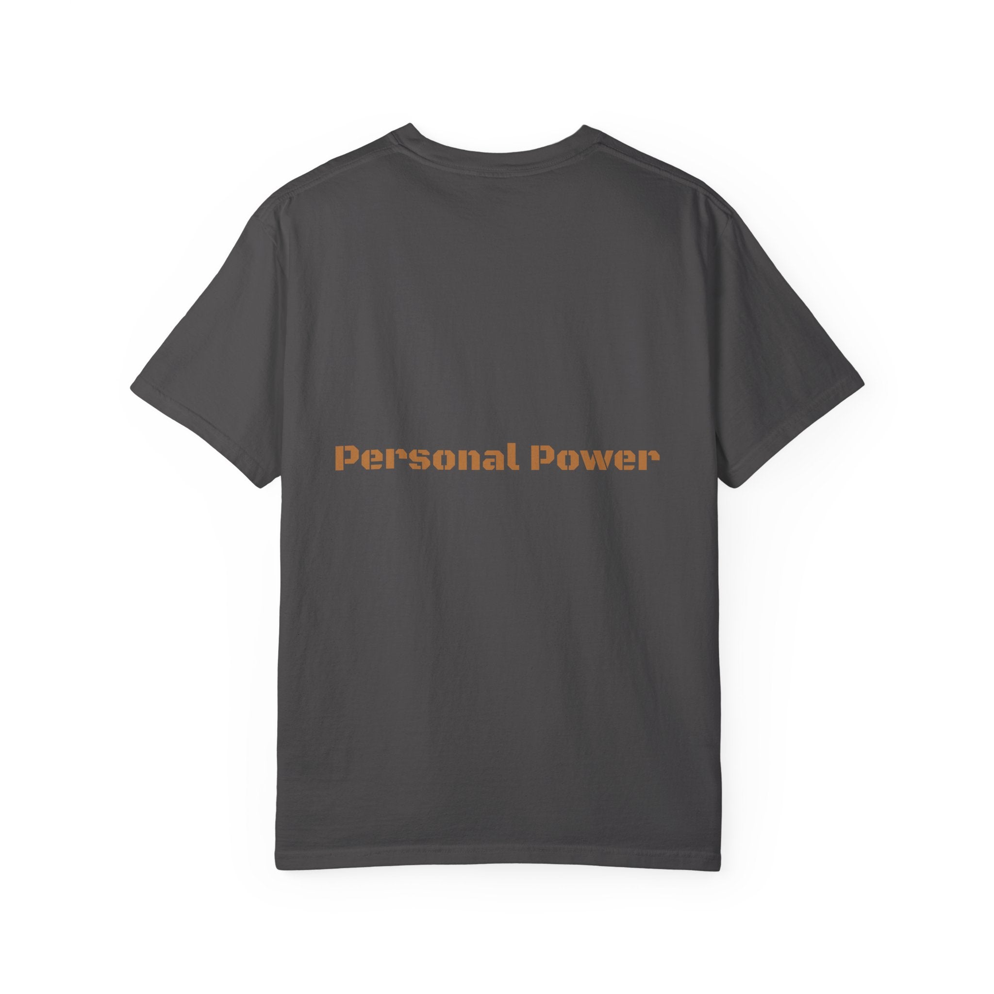Personal Power T-Shirt — Empowerment Graphic Tee