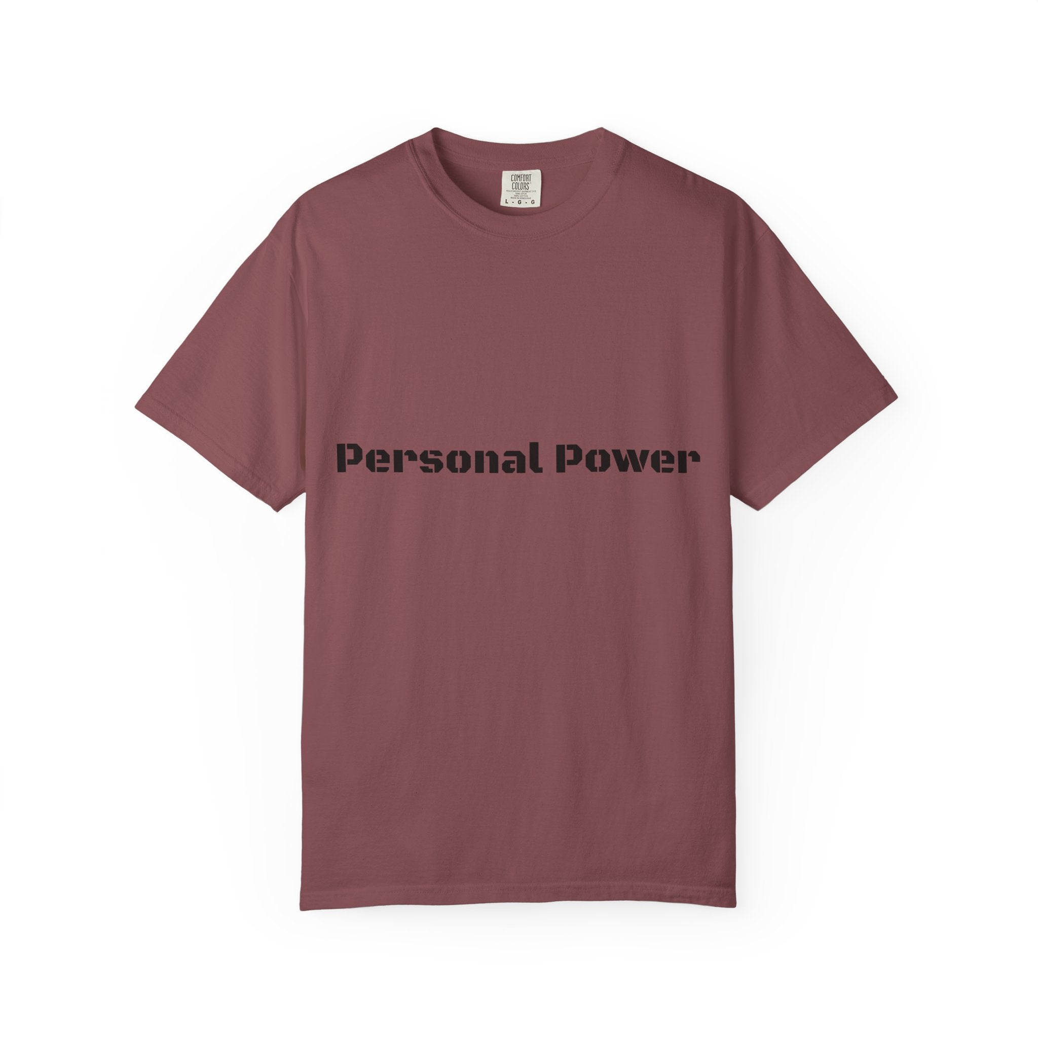 Personal Power T-Shirt — Empowerment Graphic Tee