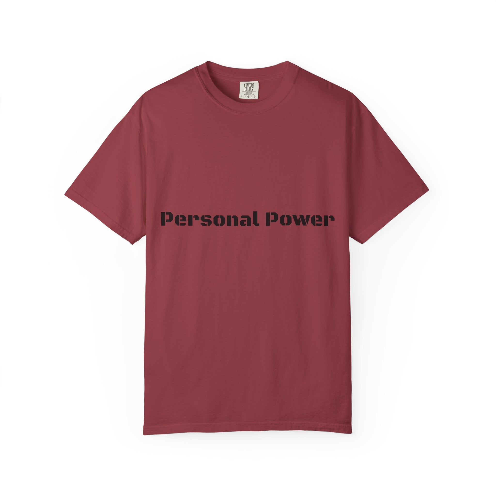 Personal Power T-Shirt — Empowerment Graphic Tee