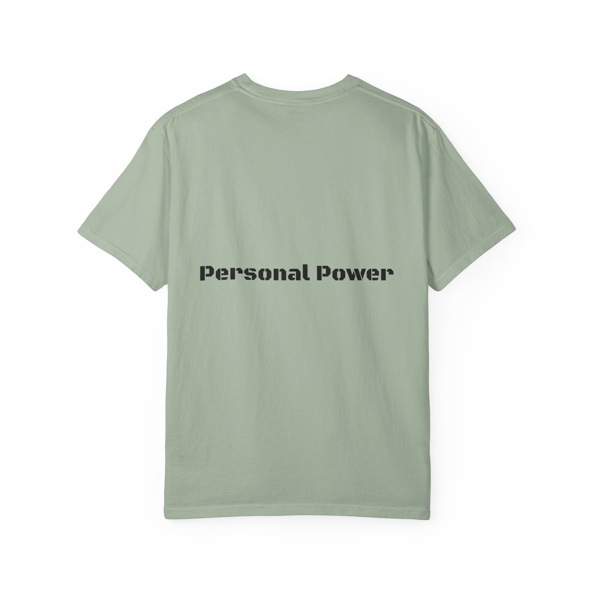Personal Power T-Shirt — Empowerment Graphic Tee
