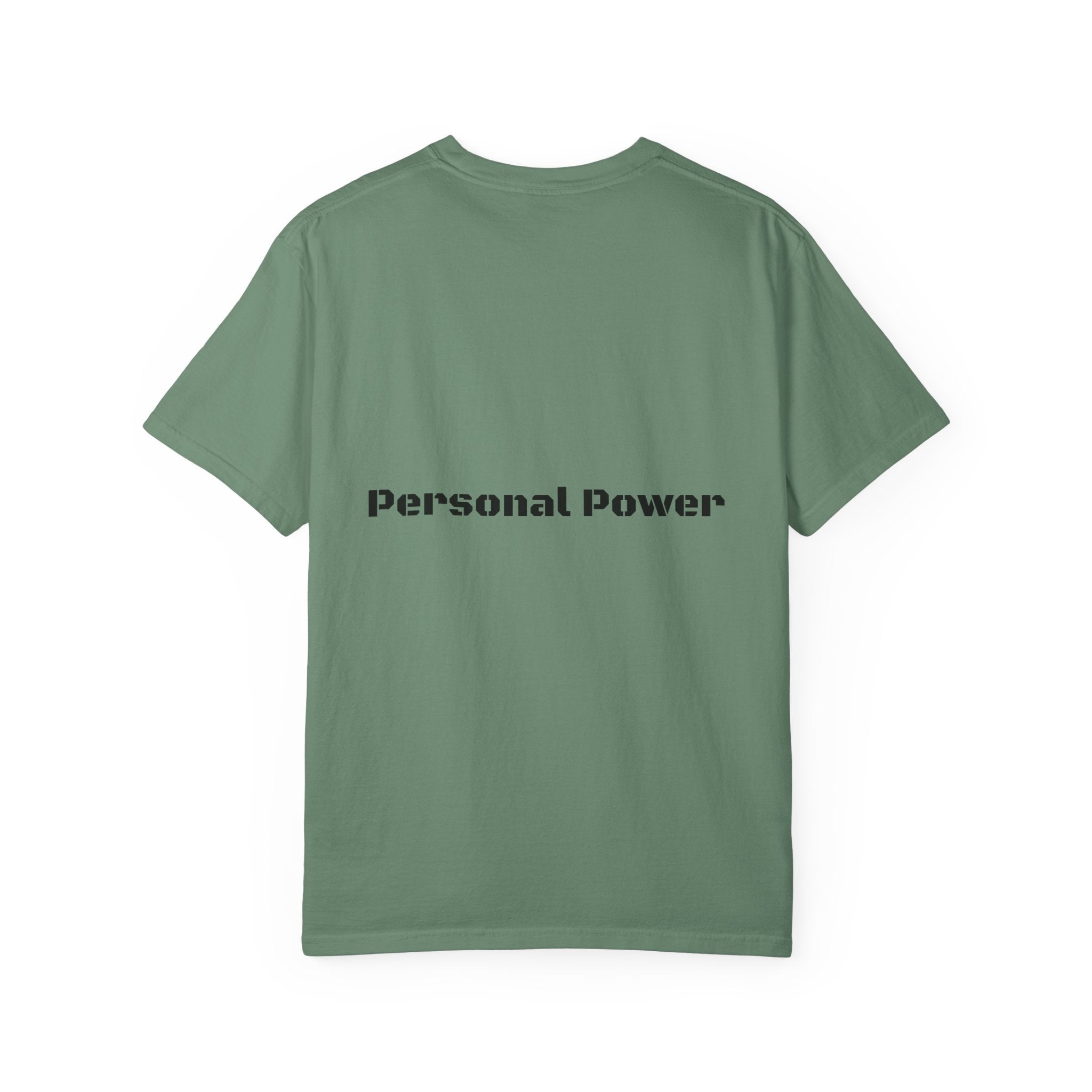 Personal Power T-Shirt — Empowerment Graphic Tee