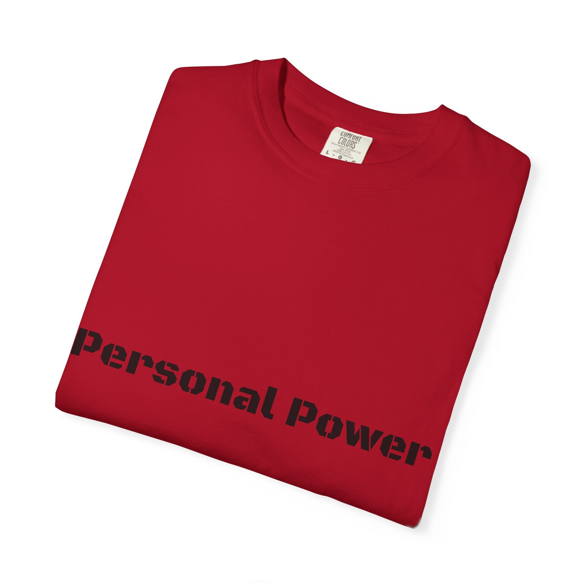 Personal Power T-Shirt — Empowerment Graphic Tee