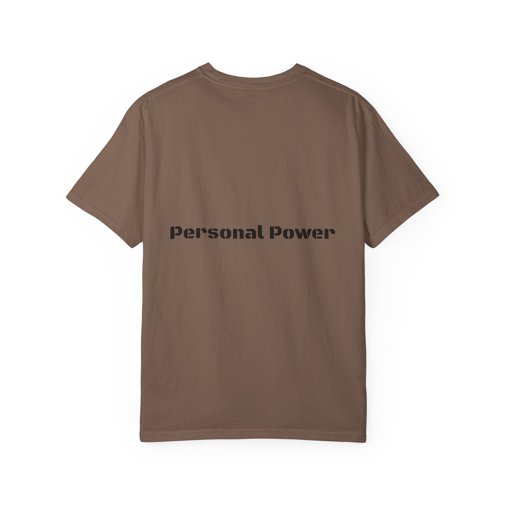 Personal Power T-Shirt — Empowerment Graphic Tee